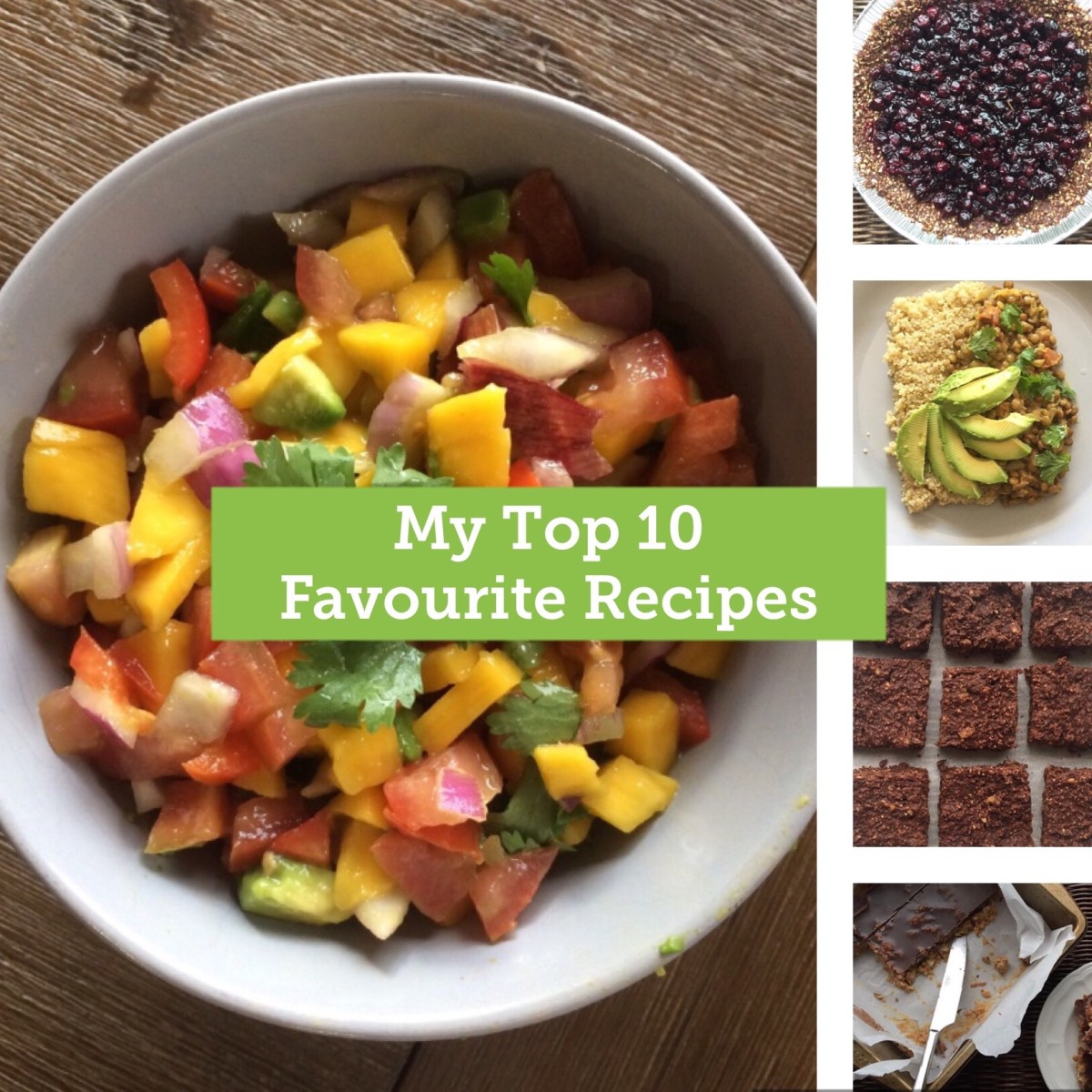 My Top 10 Favourite&nbsp;Recipes